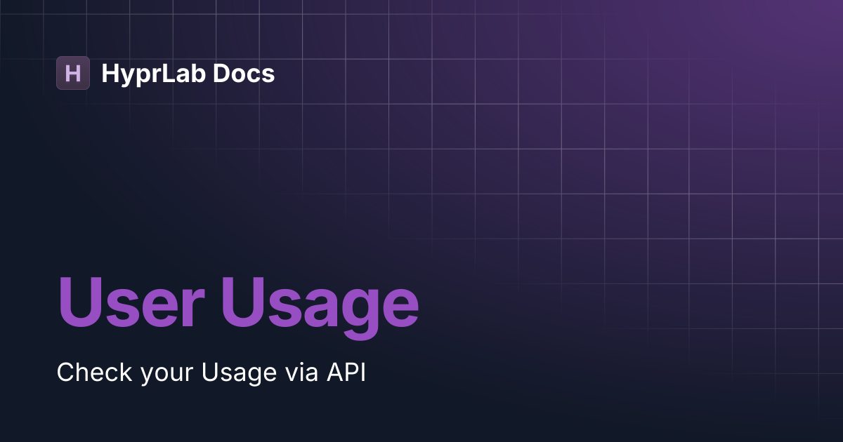 User Usage | HyprLab Docs